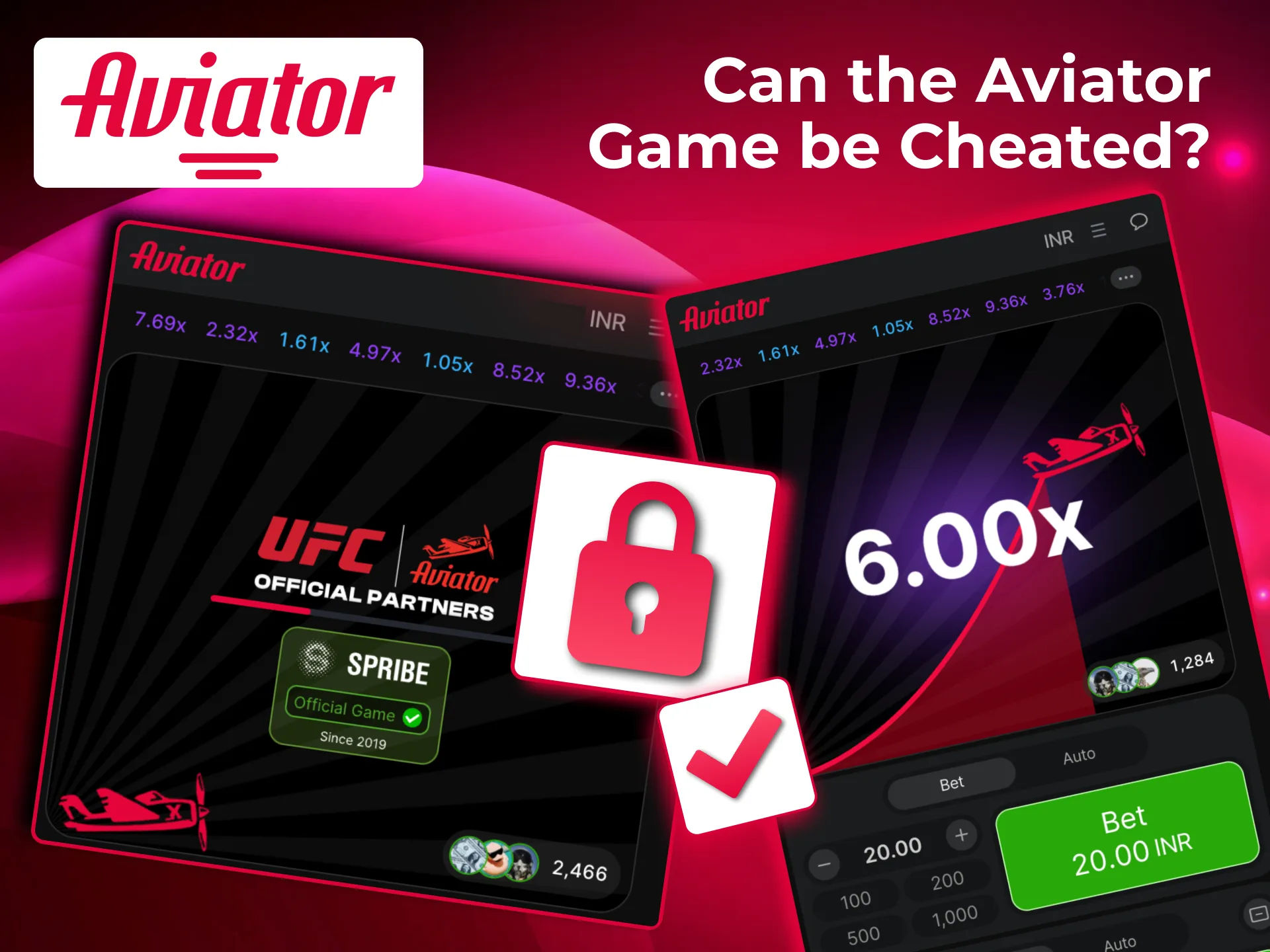 Aviator cannot be cheated as Spribe controls plays and uses Provably Fair technology.